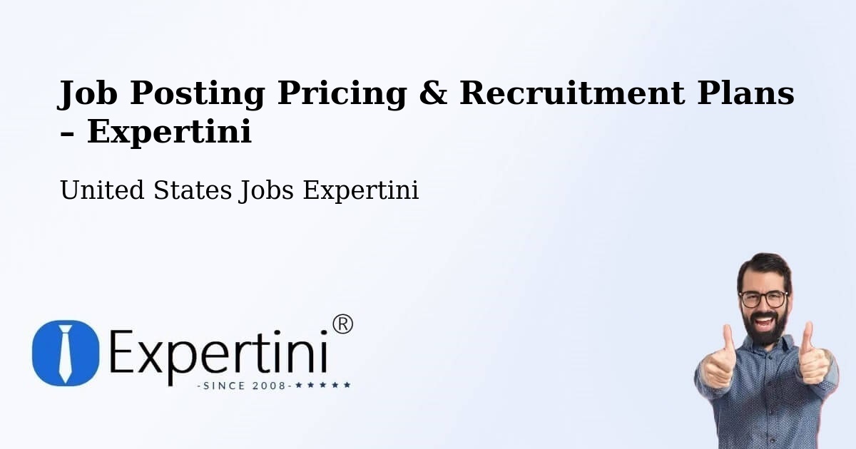 Job Posting Pricing & Recruitment Plans – Hamilton - Hamilton, United States Jobs Expertini